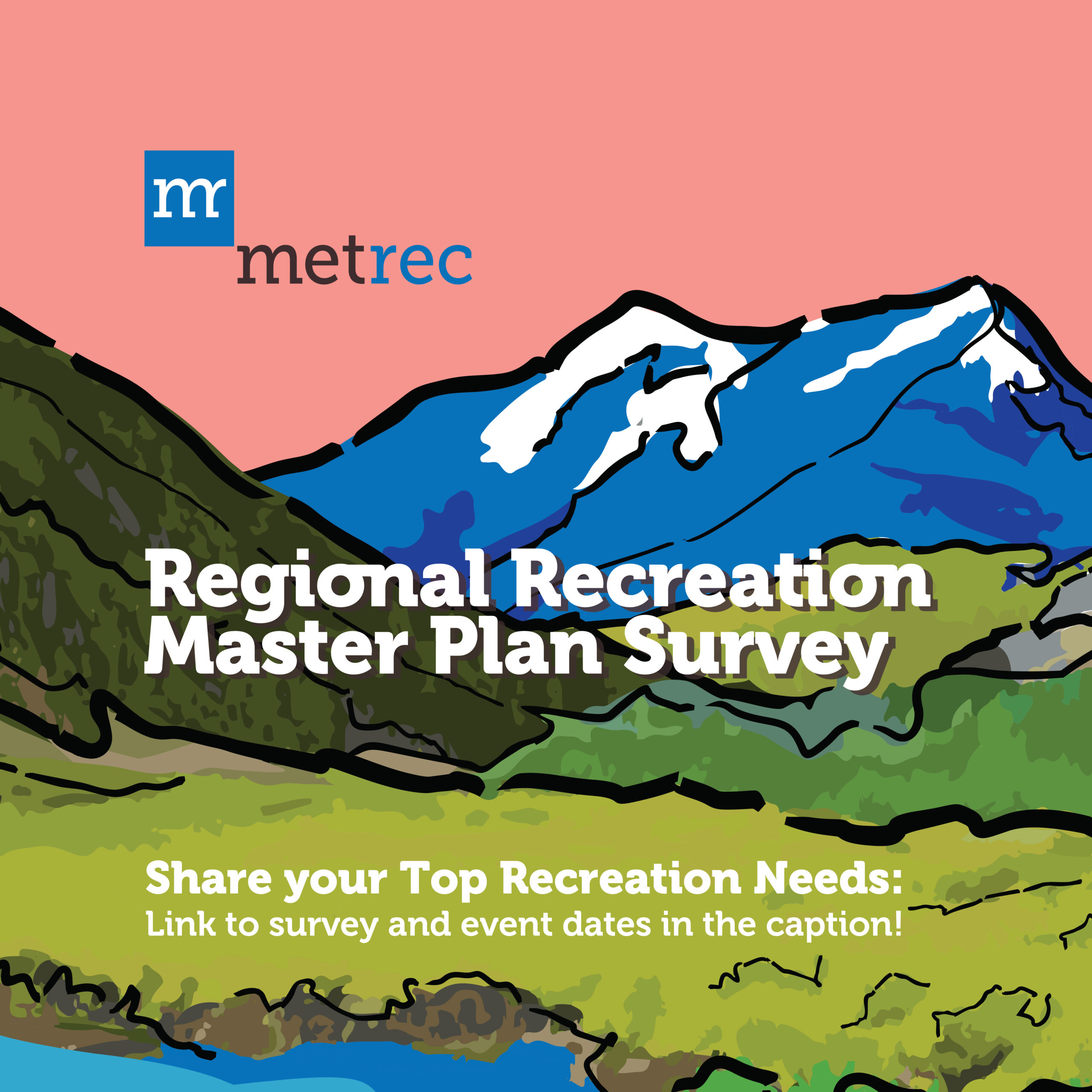 Community Survey - MetRec Master Plan